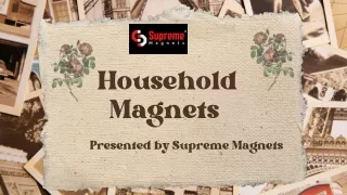 Household Magnets