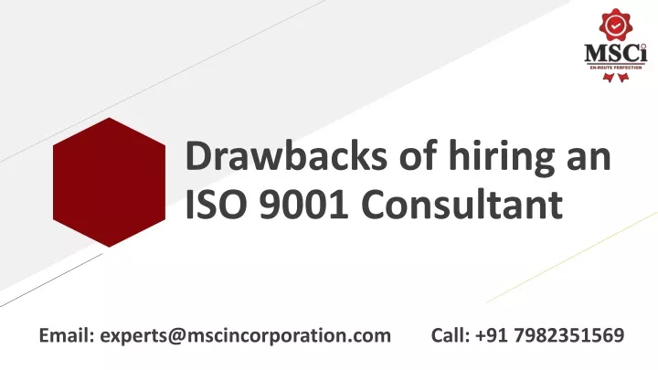 drawbacks of hiring an iso 9001 consultant