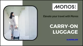 elevate your travel with monos