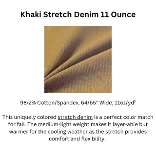 Khaki Stretch Denim 11 Ounce