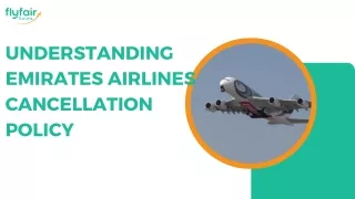 understanding emirates airlines cancellation