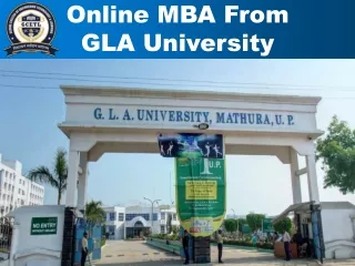 Advance Your Career with GLA University's Online MBA