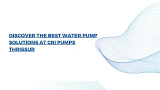discover the best water pump solutions
