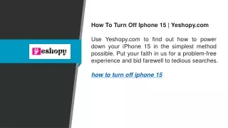 How To Turn Off Iphone 15  Yeshopy.com