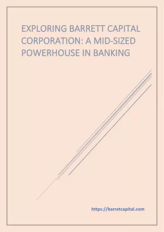 EXPLORING BARRETT CAPITAL CORPORATION: A MID-SIZED POWERHOUSE IN BANKING