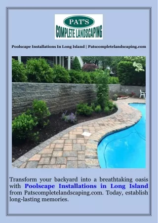 Poolscape Installations In Long Island  Patscompletelandscaping.com
