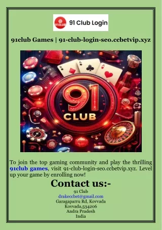 91club Games  91-club-login-seo.ccbetvip.xyz