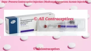 Depo-Provera Contraceptive Injection (Medroxyprogesterone Acetate Injection)