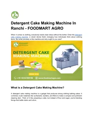 Detergent Cake Making Machine In Ranchi - FOODMART AGRO