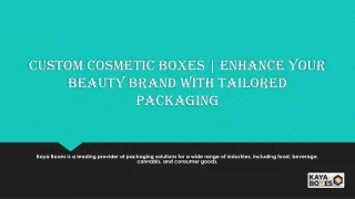 Custom Cosmetic Boxes Enhance Your Beauty Brand with Tailored Packaging