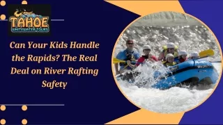 Can Your Kids Handle the Rapids The Real Deal on River Rafting Safety