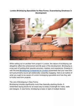 London Bricklaying Specialists for New Forms_ Guaranteeing Greatness in Development