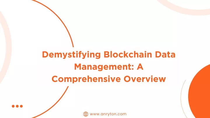 demystifying blockchain data management