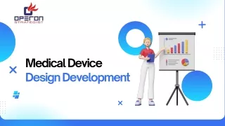 Medical Device  Design Development