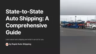 State-to-State-Auto-Shipping-A-Comprehensive-Guide.pptx