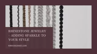 Rhinestone Jewelry – Adding Sparkle to Your Style