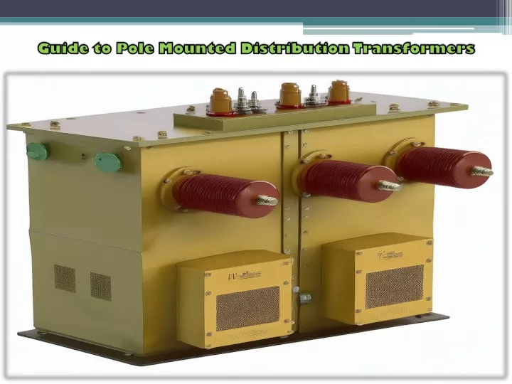 guide to pole mounted distribution transformers