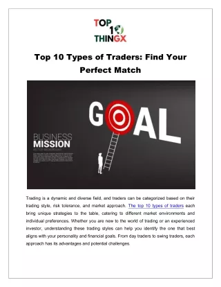 Top 1Top 10 Types of Traders: Find Your Perfect Match0 Types of Traders