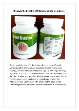 Discover the Benefits of Vitaleenanomed Gout Buster