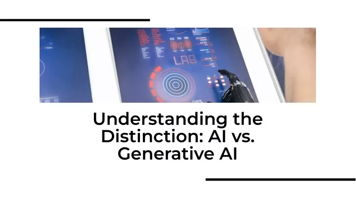 understanding the distinction ai vs generative ai