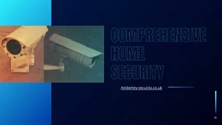 comprehensive home security
