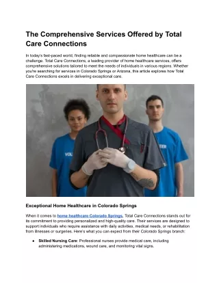 The Comprehensive Services Offered by Total Care Connections