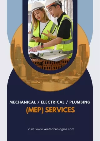 Mechanical / Electrical / Plumbing (MEP) Services