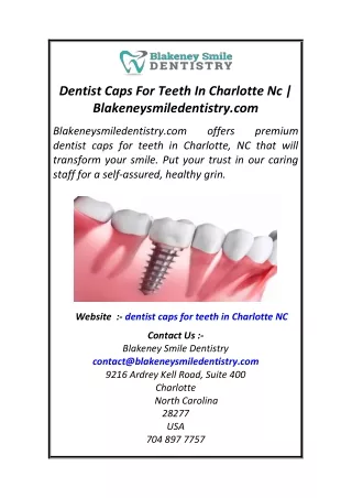 Dentist Caps For Teeth In Charlotte Nc  Blakeneysmiledentistry.com