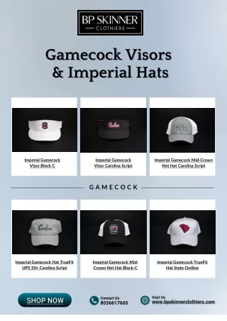 Gamecock Visors & Imperial Hats- BP Skinner Clothiers