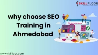why choose SEO Training in Ahmedabad