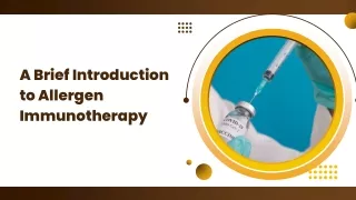 a brief introduction to allergen immunotherapy