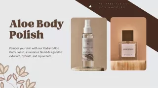 Radiant Aloe Body Polish  The Lyfestyle Co