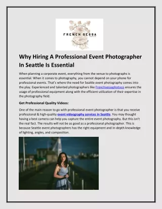 Why Hiring A Professional Event Photographer In Seattle Is Essential