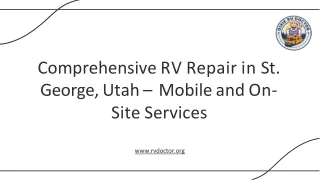 Comprehensive RV Repair in St. George, Utah – Mobile and On-Site Services