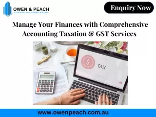 Manage Your Finances with Comprehensive Accounting Taxation & GST Services