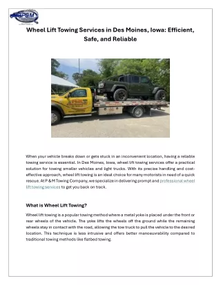 Wheel Lift Towing Services in Des Moines, Iowa- Efficient, Safe, and Reliable