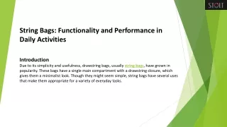 string bags functionality and performance