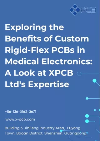 Exploring the Benefits of Custom Rigid-Flex PCBs in Medical Electronics A Look at XPCB Ltd's Expertise