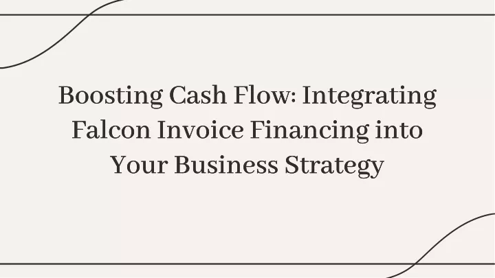 boosting cash flow integrating falcon invoice