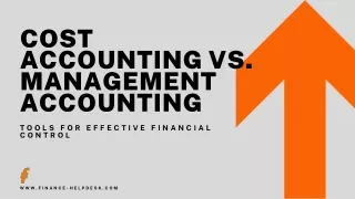 Cost Accounting vs Management Accounting