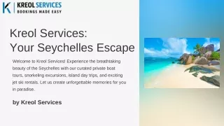 Kreol Services Your Seychelles Escape