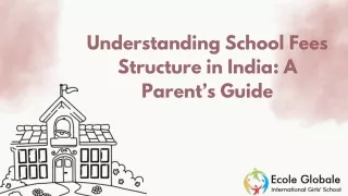 understanding school fees structure in india