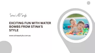 Exciting Fun with Water Bombs from Stina’s Style