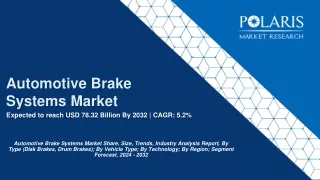 Automotive Brake Systems Market