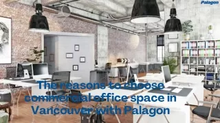 the reasons to choose commercial office space