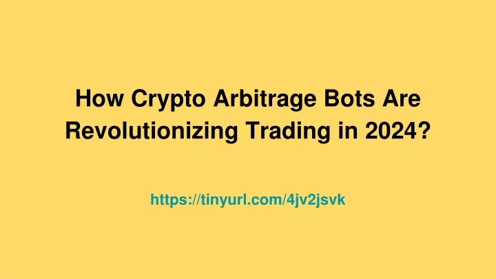 how crypto arbitrage bots are revolutionizing trading in 2024