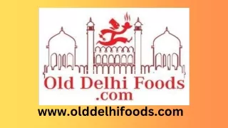 Old Delhi Food Online - Old Delhi Street Food