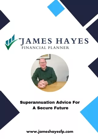 superannuation advice for a secure future