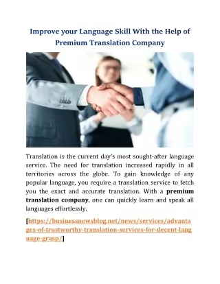 Improve your Language Skill with the Help of Premium Translation Company