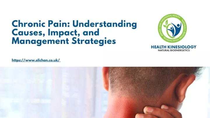 chronic pain understanding causes impact